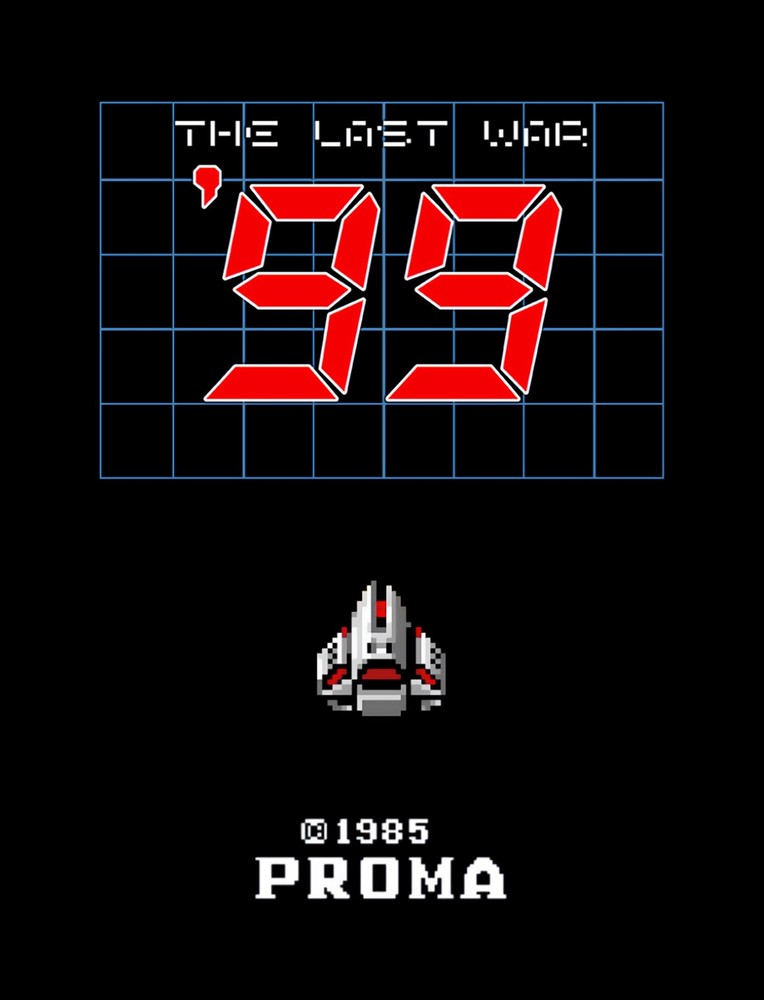 '99: The Last War